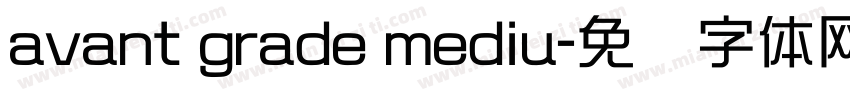 avant grade mediu字体转换